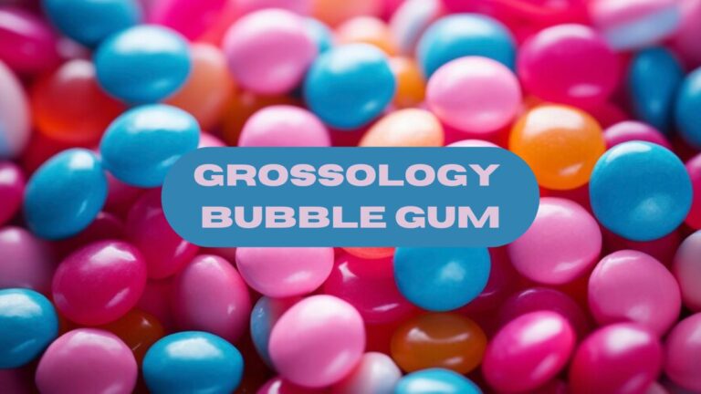 grossology bubble gum